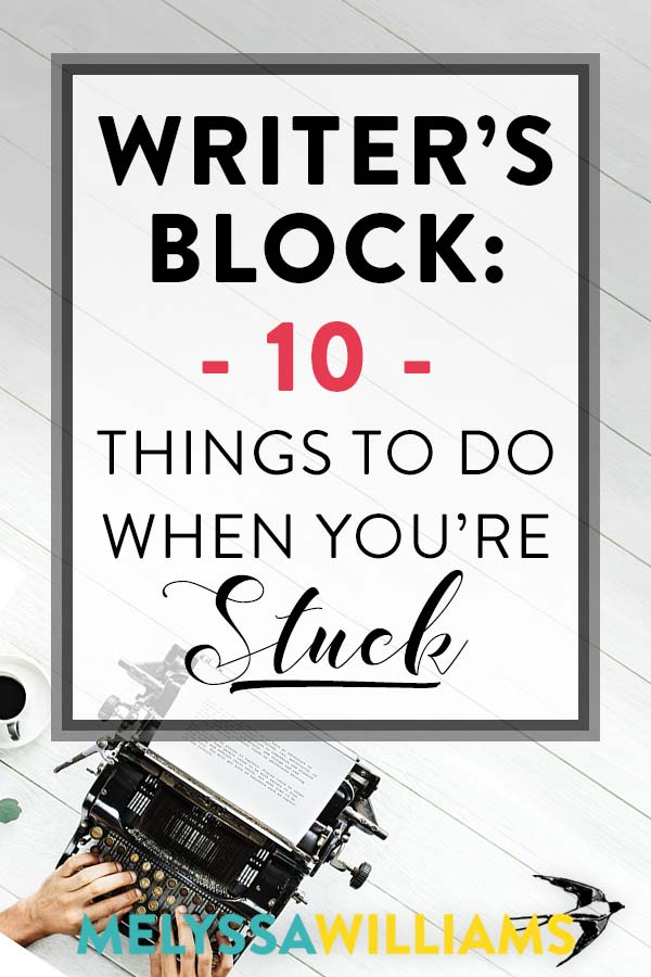 Tips to help you overcome writer's block