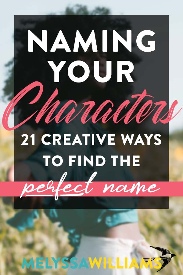 How to I name my novel characters? Tips for authors