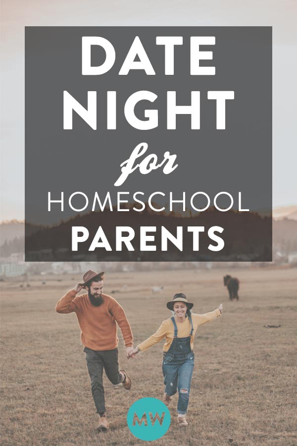 Homeschool Parents' Date Night: A True Story