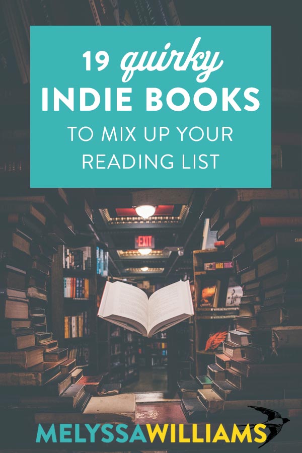 Best Quirky Indie Books