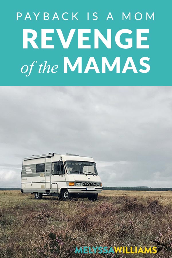 Revenge of the Mama
